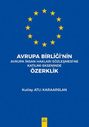 Kurye Kitabevi - Avrupa Birliği'nin Avrupa İnsan Hakları Sözleşmesine 