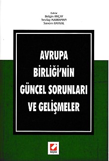 Kurye Kitabevi - Avrupa Birliği'nin Güncel Sorunları ve Gelişmeler