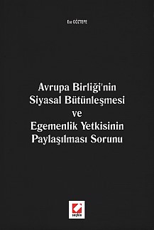 Kurye Kitabevi - Avrupa Birliği'nin Siyasal Bütünleşmesi ve Egemenlik 