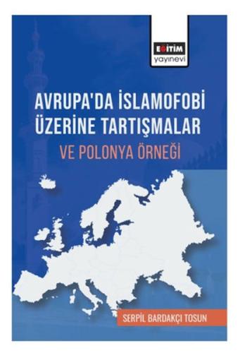 Kurye Kitabevi - Avrupa’Da İslamofobi Üzerine Tartışmalar Ve Polonya Ö