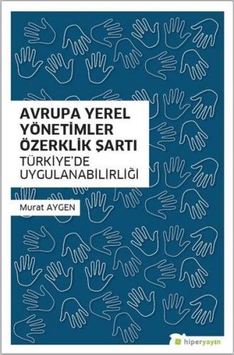 Kurye Kitabevi - Avrupa Yerel Yönetimler Özerklik Şartı Türkiye’de Uyg