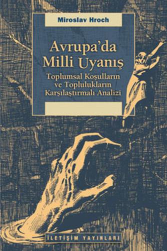 Kurye Kitabevi - Avrupa'da Milli Uyanış (Toplumsal Koşulların ve Toplu