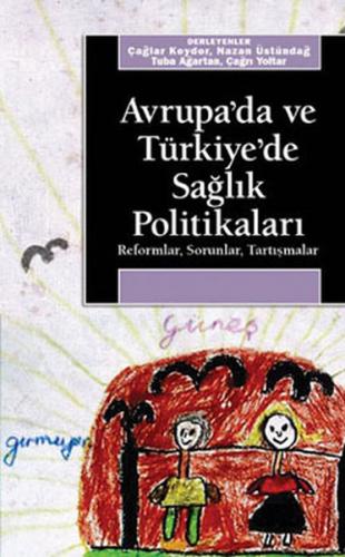 Kurye Kitabevi - Avrupa'da ve Türkiye'de Sağlık Politikaları