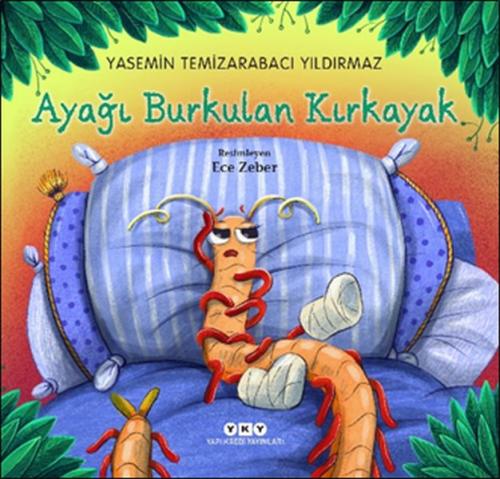 Kurye Kitabevi - Ayağı Burkulan Kırkayak