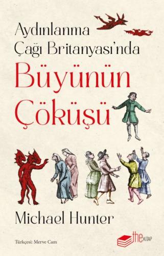 Kurye Kitabevi - Aydınlanma Çağı Britanyası’nda Büyünün Çöküşü