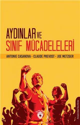 Kurye Kitabevi - Aydınlar Ve Sınıf Mücadeleleri