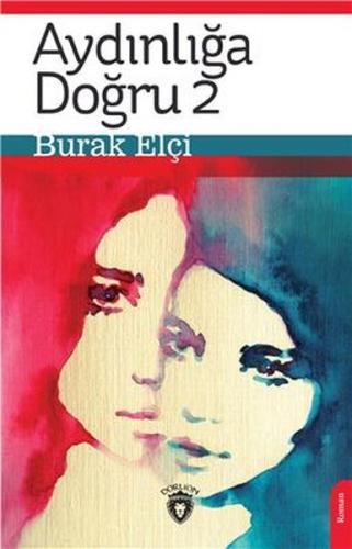 Kurye Kitabevi - Aydınlığa Doğru 2