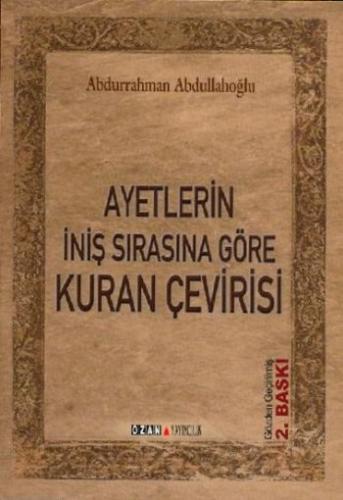 Kurye Kitabevi - Ayetlerin İniş Sırasına Göre Kuran Çevirisi