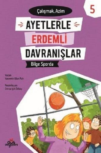 Kurye Kitabevi - Bilge Sporda-Çalşmak Azim-Ayetlerle Erdemli Davranışl