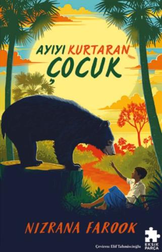 Kurye Kitabevi - Ayıyı Kurtaran Çocuk