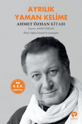 Kurye Kitabevi - Ayrılık Yaman Kelime - Ahmet Özhan