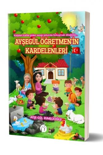 Kurye Kitabevi - Ayşegül Öğretmen'in Kardelenleri