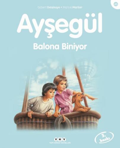 Kurye Kitabevi - Ayşegül Serisi 45 Balona Biniyor