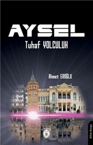 Kurye Kitabevi - Aysel - Tuhaf Yolculuk