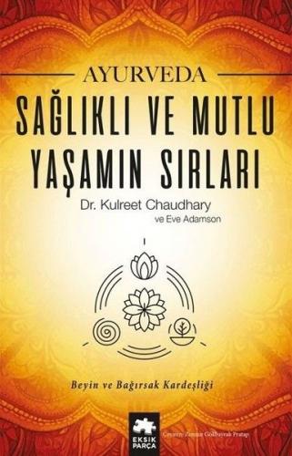 Kurye Kitabevi - Ayurveda-Sağlıklı ve Mutlu Yaşamın Sırları