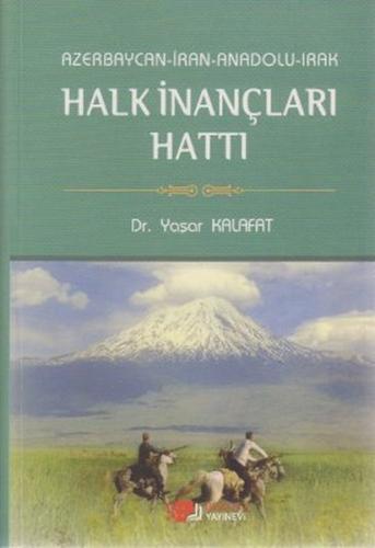 Kurye Kitabevi - Azerbaycan İran Anadolu Irak Halk İnançları Hattı