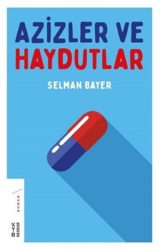 Kurye Kitabevi - Azizler ve Haydutlar