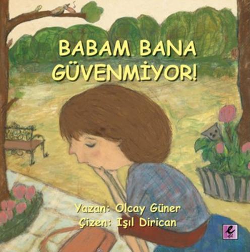 Kurye Kitabevi - Babam Bana Güveniyor