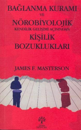 Kurye Kitabevi - Bağlanma Kuramı ve Nörobiyolojik Kişilik Bozuklukları