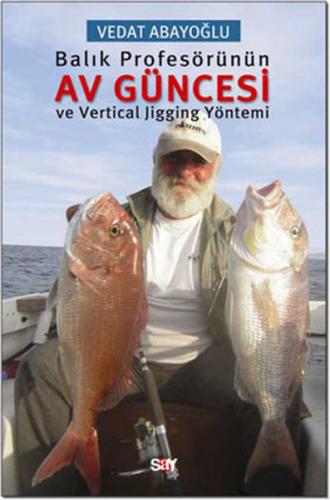 Kurye Kitabevi - Balık Profesörünün Av Güncesi ve Vertical Jigging Yön
