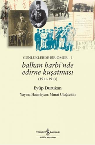 Kurye Kitabevi - Balkan Harbinde Edirne Kuşatması
