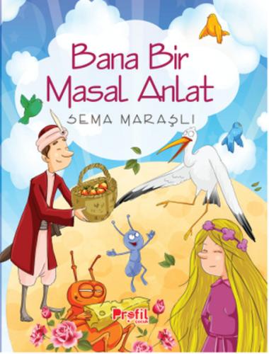 Kurye Kitabevi - Bana Bir Masal Anlat