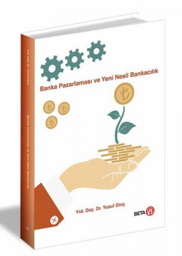 Kurye Kitabevi - Banka Pazarlaması ve Yeni Nesil Bankacılık