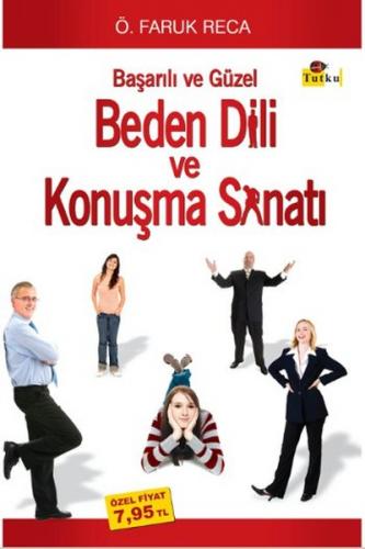 Kurye Kitabevi - Başarılı ve Güzel Beden Dili ve Konuşma Sanatı