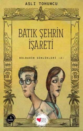 Kurye Kitabevi - Batık Şehrin İşareti-Bolbadim Günlükleri 2