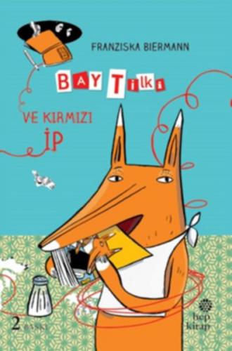 Kurye Kitabevi - Bay Tilki ve Kırmızı İp