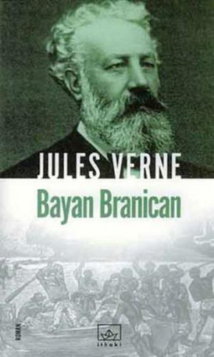Kurye Kitabevi - Jules Verne Kitaplığı-29: Bayan Branican