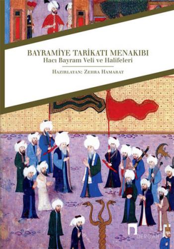 Kurye Kitabevi - Bayramiye Tarikatı Menakıbı