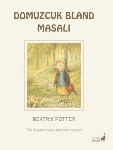 Kurye Kitabevi - Beatrix Potter Domuzcuk Bland Masalı