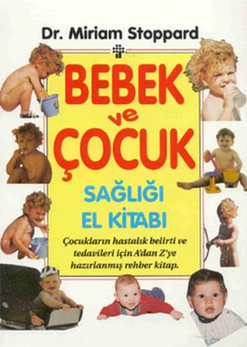 Kurye Kitabevi - Bebek ve Çocuk Sağlığı El Kitabı