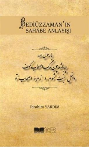 Kurye Kitabevi - Bediüzzaman'ın Sahabe Anlayışı