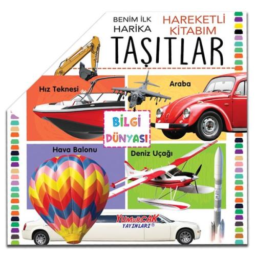 Kurye Kitabevi - Benim İlk Hareketli Kitabım Taşıtlar