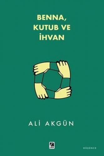 Kurye Kitabevi - Benna Kutub ve İhvan