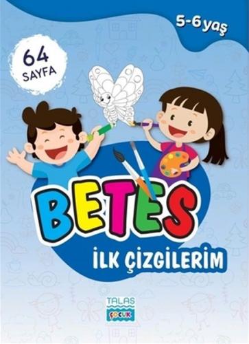 Kurye Kitabevi - Betes İlk Çizgilerim 5-6 Yaş