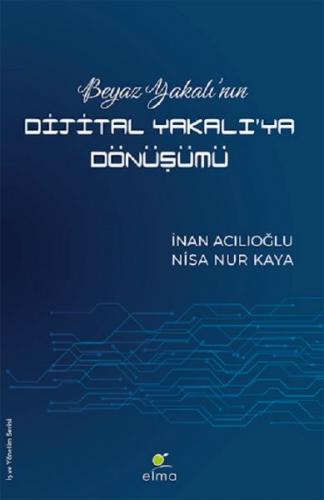 Kurye Kitabevi - Beyaz Yakalının Dijital Yakalıya Dönüşümü