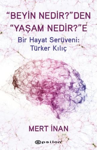 Kurye Kitabevi - “Beyin Nedir?”den “Yaşam Nedir?”e