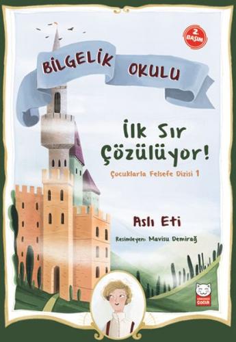 Kurye Kitabevi - Bilgelik Okulu-İlk Sır Çözülüyor