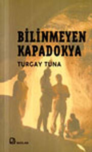 Kurye Kitabevi - Bilinmeyen Kapadokya