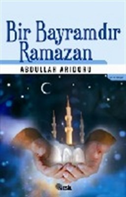 Kurye Kitabevi - Bir Bayramdır Ramazan