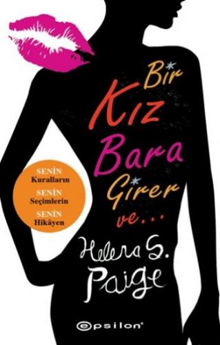 Kurye Kitabevi - Bir Kız Bara Girer ve Senin Kuralların Senin Seçimler