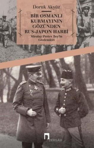 Kurye Kitabevi - Bir Osmanlı Kurmayının Gözünden Rus-Japon Harbi