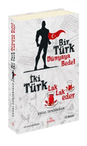 Kurye Kitabevi - Bir Türk Dünyaya Bedel İki Türk Lak Lak Eder