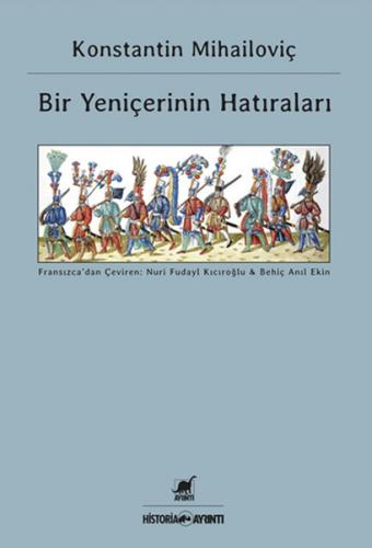 Kurye Kitabevi - Bir Yeniçerinin Hatıraları