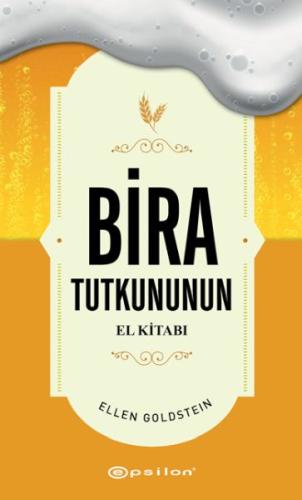 Kurye Kitabevi - Bira Tutkununun El Kitabı