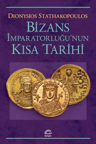 Kurye Kitabevi - Bizans İmparatorluğu’nun Kısa Tarihi