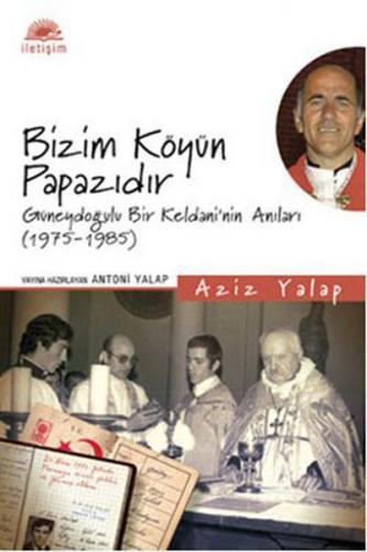 Kurye Kitabevi - Bizim Köyün Papazıdır